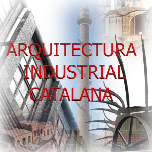 Arquitectura Industrial Catalana | Recurso educativo 34448