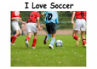 I love soccer | Recurso educativo 53925