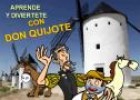 Aprende y diviértete con Don Quijote | Recurso educativo 6408