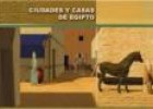 Video: casas y ciudades en el Antiguo Egipto | Recurso educativo 9088