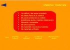 Matèria i materials | Recurso educativo 685588