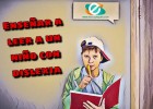 Como enseñar a leer a un niño disléxico | Portal Educapeques | Recurso educativo 763863